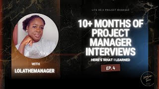 SZN 2 Ep 4 | 10+ Months of PM Interviews: Job Market Reality #PMJobSearch