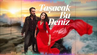 Taşacak Bu Deniz - Viran Oldum (Dizi Müziği)