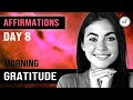 Morning GRATITUDE Affirmations | 30-Day CHALLENGE - Day 8 💎 AF
