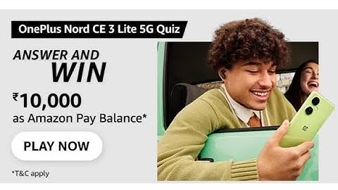 Amazon OnePlus Nord CE 3 Lite 5G Quiz | March 2023 | ₹10000 | Today Answers | Win Amazon Pay Balance