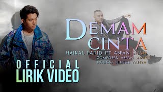 Haikal Farid ft Asfan Shah - Demam Cinta ( Lirik Video)