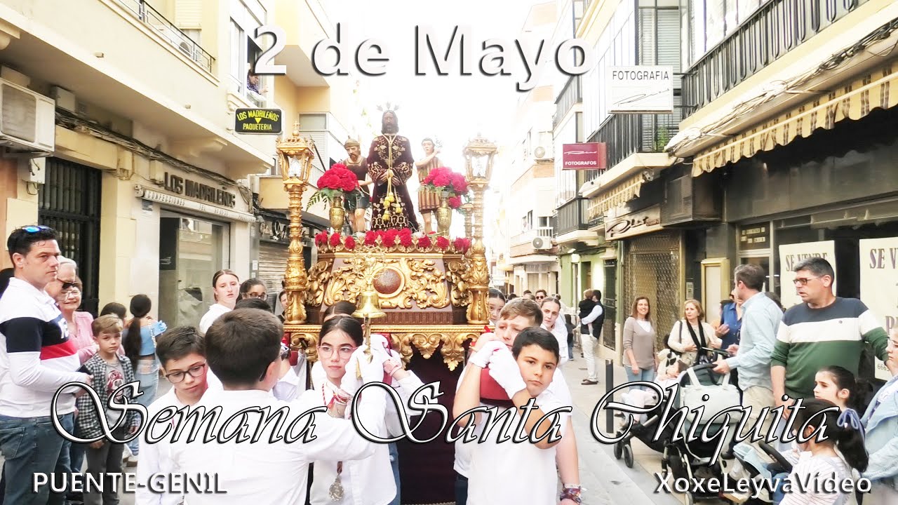 𝟐 𝐃𝐄 𝐌𝐀𝐘𝐎  ||  𝐒𝐄𝐌𝐀𝐍𝐀 𝐒𝐀𝐍𝐓𝐀 𝐂𝐇𝐈𝐐𝐔𝐈𝐓𝐀 (𝐉𝐮𝐞𝐯𝐞𝐬 𝐒𝐚𝐧𝐭𝐨)