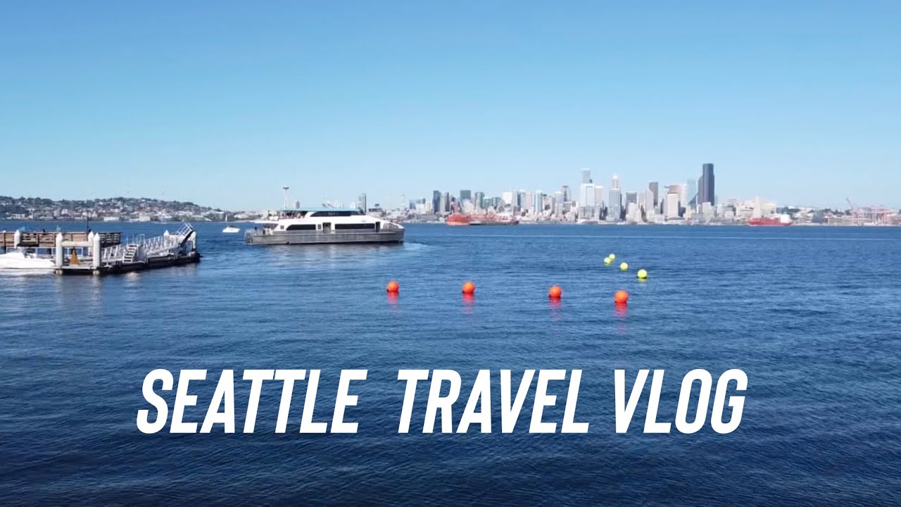 A Week in Seattle | Travel Vlog (2021)