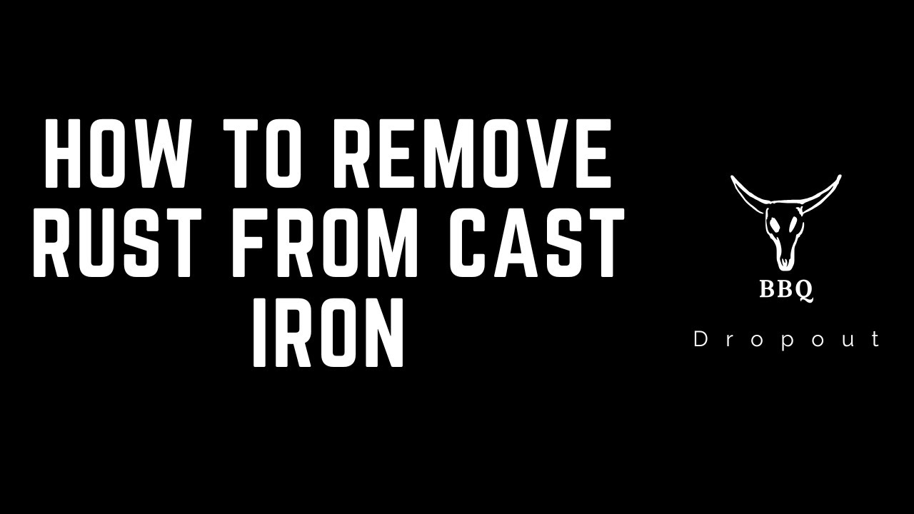 How to remove rust from cast iron!