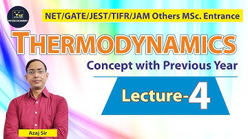 Thermodynamics | NET | GATE | JEST | TIFR | IIT JAM | MSc Entrance | Physics Academy