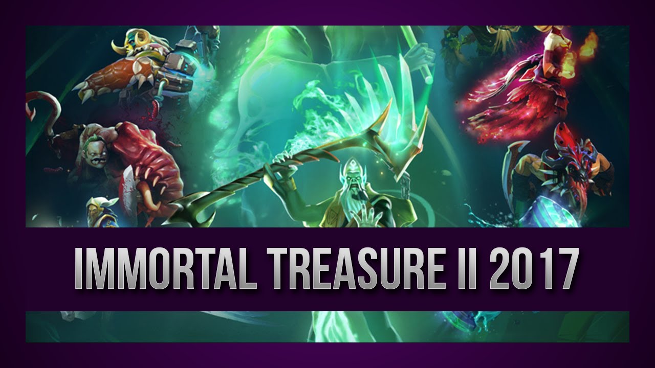 Dota 2 - Treasure Opening - Immortal Treasure II 2017