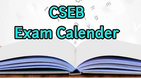 CSEB - Exam Calendar
