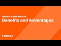 Firmex subscription benefits  advantages