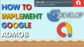 How to implement google admob: Gdevelop(THIS VIDEO HAS BEEN UPDATED)