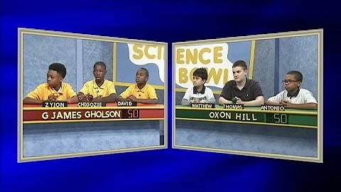 Science Bowl  2014-15: G. James Gholson vs Oxon Hill