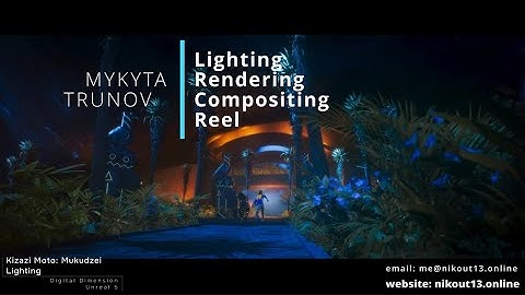 Lighting & Compositing Demo Reel | 2024 | Mykyta Trunov