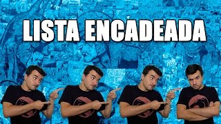 Listas Encadeadas - Entendendo o Conceito