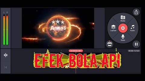 Cara Membuat Intro Effect Bola Api