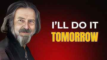 Lazy Yet Ambitious? Alan Watts Explains Why It Happens.