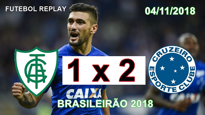 America MG 1 x 2 Cruzeiro - Melhores momentos - 04/11/2018 - Brasileirão 2018