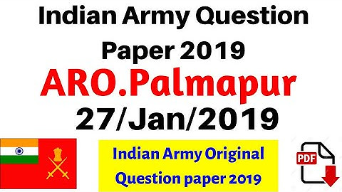 Indian Army Previous Question Paper Aro.Palampur 27-Jan-2019