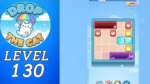 Drop The Cat Level 130 Walkthrough