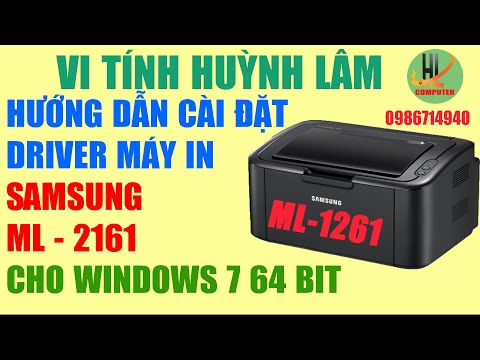 Hướng dẫn cài đặt driver máy in samsung ml  2161 cho windows 7 64 bit