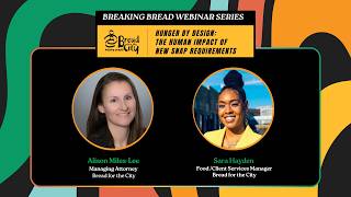 Breaking Bread Webinar New SNAP Requirements