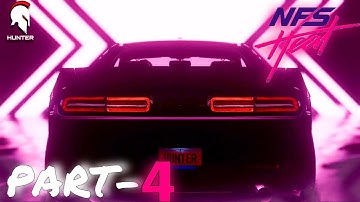NEED FOR SPEED HEAT Walkthrough Gameplay Part 4 - (NFS HEAT)