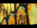 Phil Wickham - Hymn Of Heaven (Official Lyric Video)