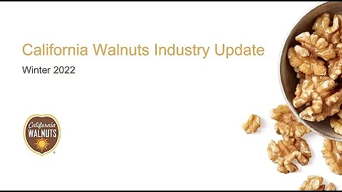 UCCE - California Walnut Industry Update - Jennife...