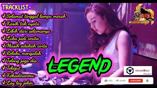 DUGEM LEGEND!!! SELAMAT TINGGAL LAMPU MERAH•RELAKU MENGALAH•KEHADIRANMU