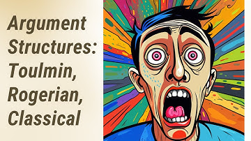 Mastering Argument Structures: Toulmin, Rogerian, and Classical