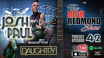 Josh Paul :: Life on 4 Strings - The Rich Redmond Show Ep 42