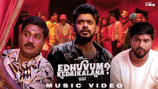 Vaisagh - Edhuvum Kedaikalana | Sandy | GP Muthu | Think Indie