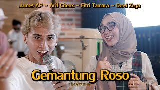 Gemantung Roso - James AP, Arif Citenx, Fitri Tamara, Dewi Zega