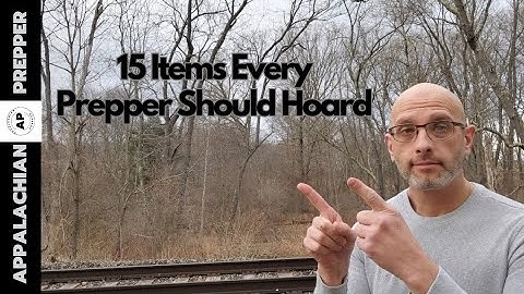 15 Items Every Prepper Should Hoard