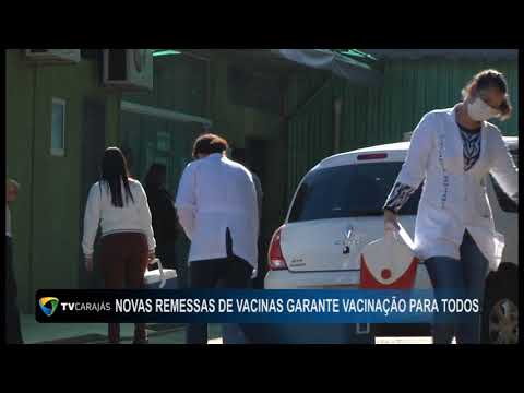 Novas remessas de vacinas garante vacinação para todos