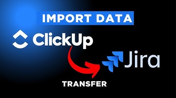 How to Import Data From ClickUp to Jira | Jira Tutorials for Beginners 2026