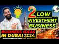 💰🇦🇪🔥 2 Low Investment Business Ideas In Dubai UAE 2024 💰🇦🇪🔥. Side Business In Dubai