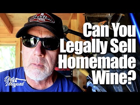 Can You Legally Sell Homemade Wine? | Season 1, Episode 7 | What you need to know to sell wine!