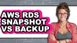 AWS RDS Snapshot vs Backup - 2025 Comparison
