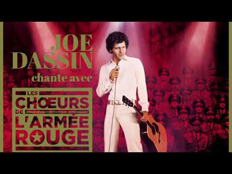 Joe Dassin avec Les Choeurs de L'armée Rouge - Et si tu n'existais pas Joe Dassin avec Les Choeurs de L'armée Rouge - Et si tu n'existais pas