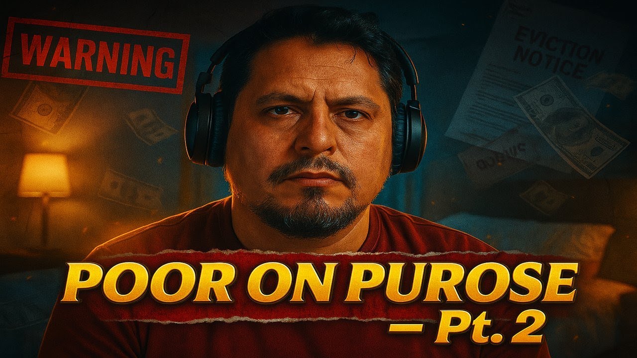 He’s STILL Choosing to Stay Poor?! (Poor on Purpose Part 2) - YouTube