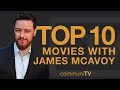 Top 10 James McAvoy Movies