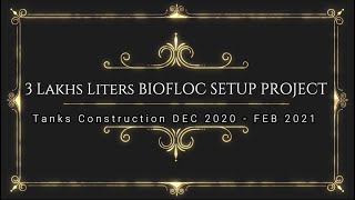 3 Lakhs Liters Biofloc Project Setup