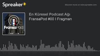 FransaPod #00 I Fragman