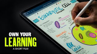 OWN YOUR LEARNING (ft. iPad Pro Note Taking - GoodNotes)