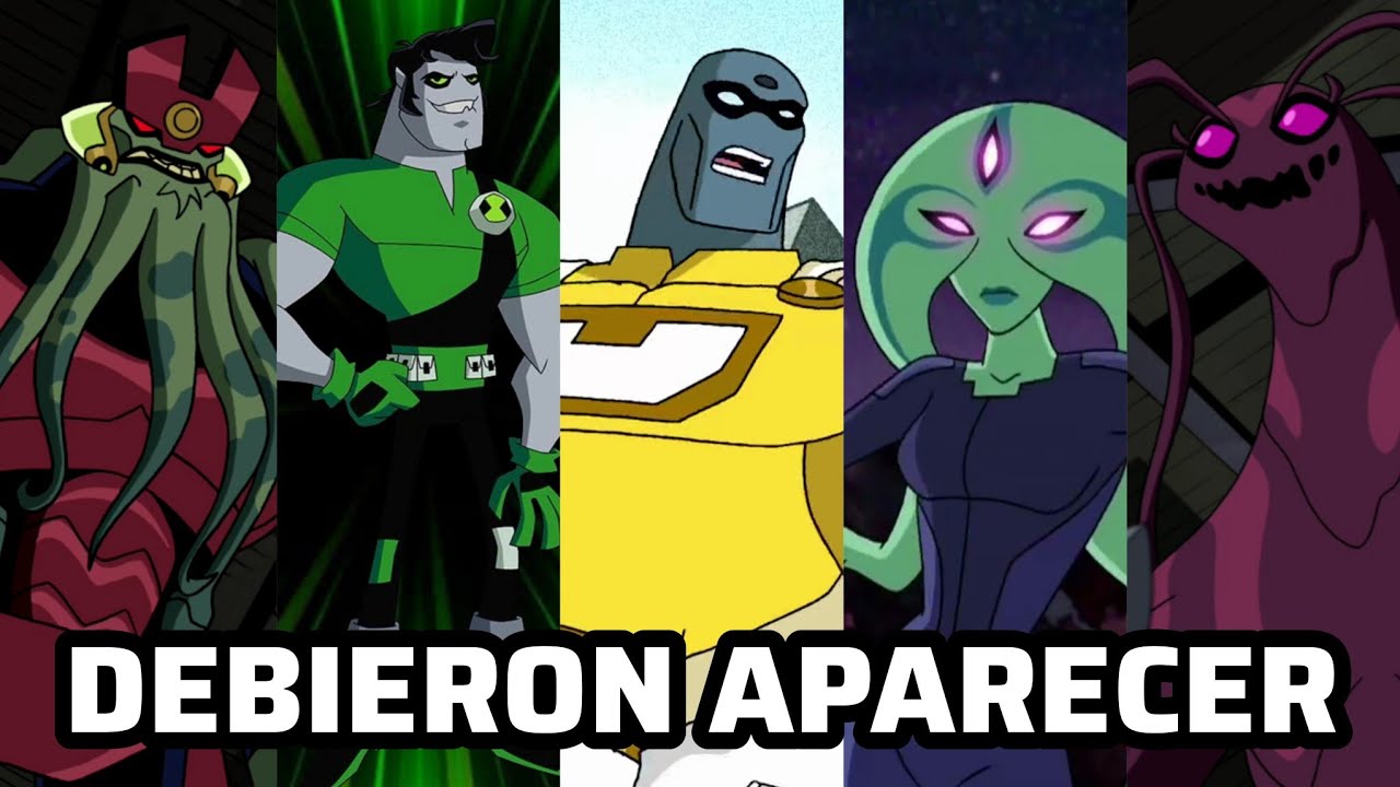 10 ALIENS en los que Ben DEBIÓ transformarse