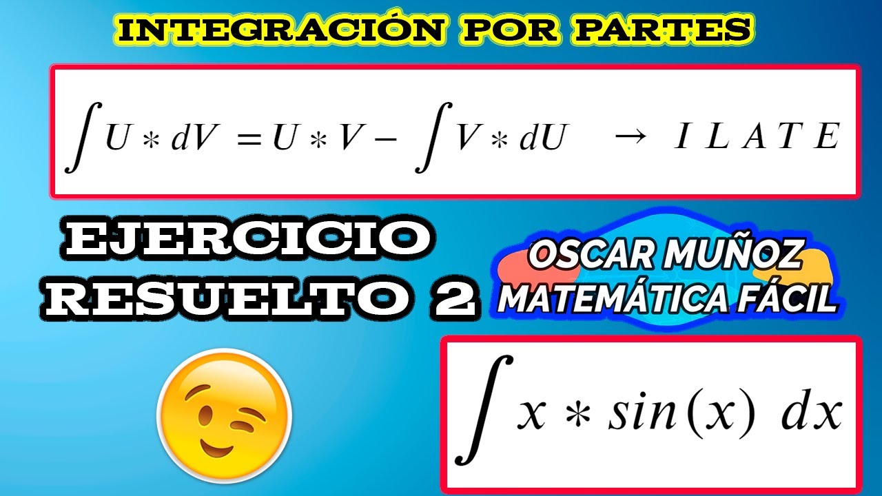 Integración Por Partes - Ejercicio 2 (Algebraica y Trigo)-(Un Dia Vi