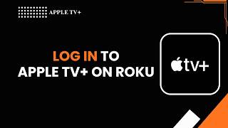 How to Login to Apple TV+ on Roku (Easy Step-by-Step Guide 2026)