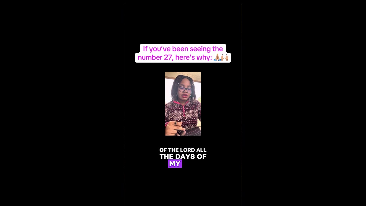 If you’ve been seeing 27, here’s why: 🙏🏽🙌🏽