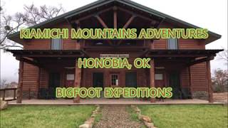 Kiamichi Mountains Adventures  (A Getaway Experience in SE Oklahoma)