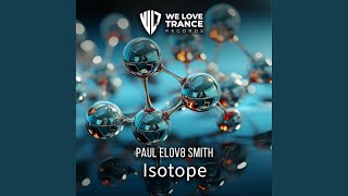 ISOTOPE (Extended Mix)