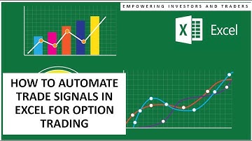 HOW TO AUTOMATE TRADE SIGNAL FOR OPTION TRADING IN EXCEL | HOW TO LINK NEST TRADER TO EXCEL.